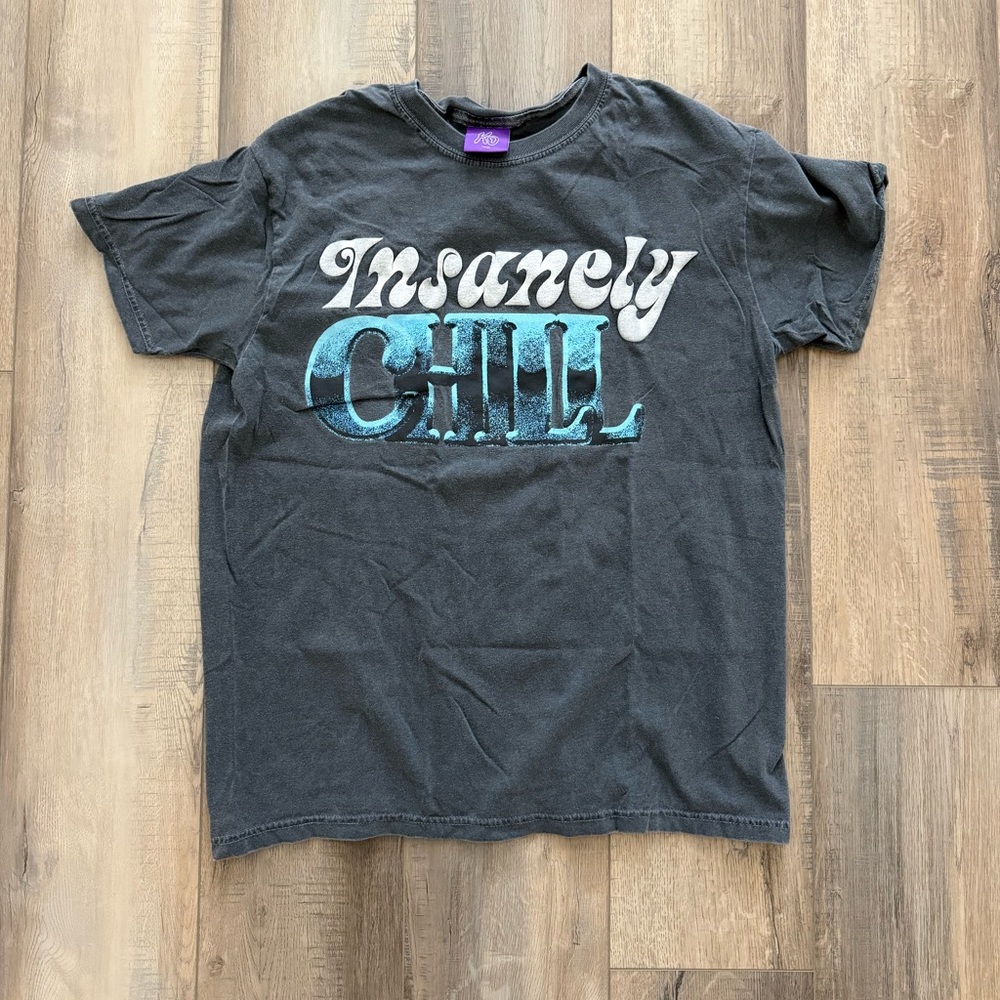 Insanely chill tshirt